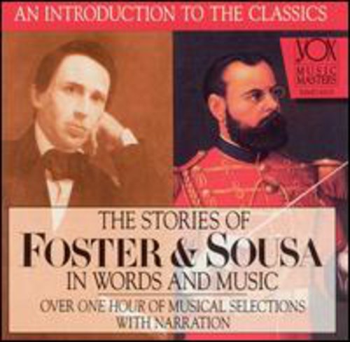 Sousa & Foster - Their Stories & Music - Music CD