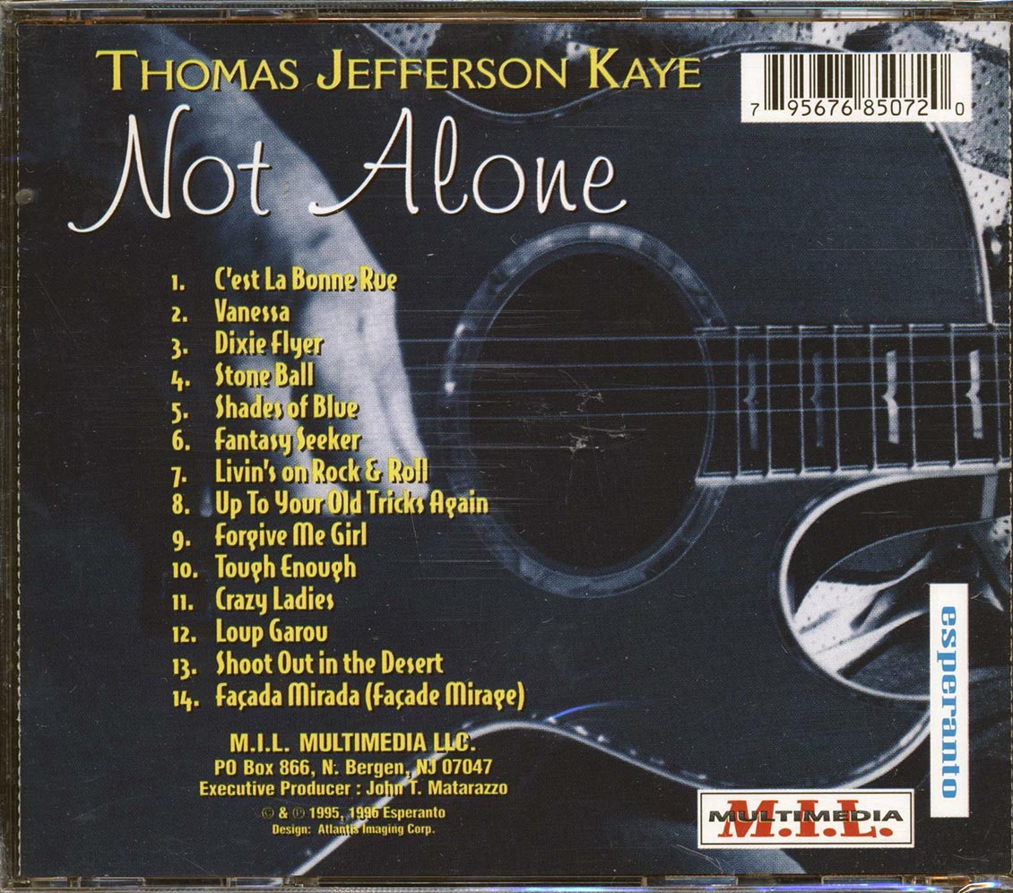 Thomas Jefferson Kaye - Not Alone Music CD