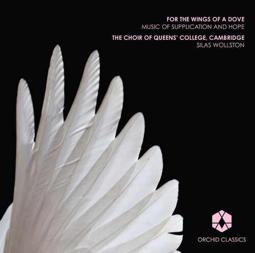 Mendelssohn / Choir Of Queens' College Cambridge - For The Wings Of A Dove - Music Of Supplication - Music CD