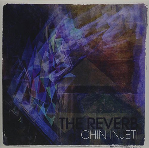 Chin Injeti - Reverb The - Music CD