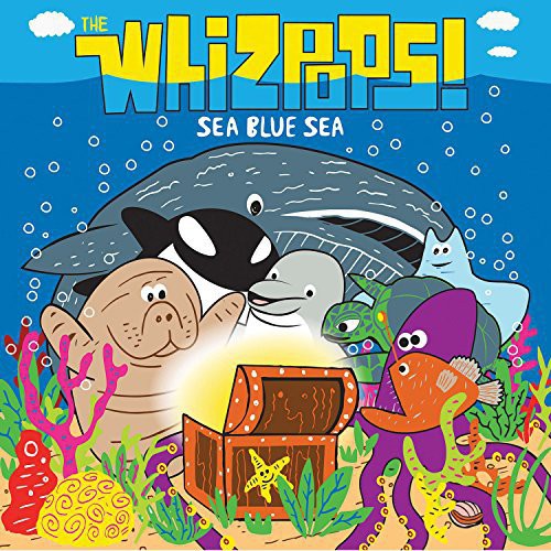 Whizpops - Sea Blue Sea - Music CD