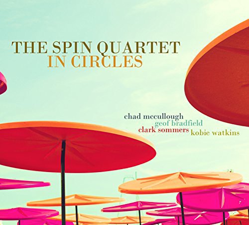 the album cover for Spin Quartet - In Circles