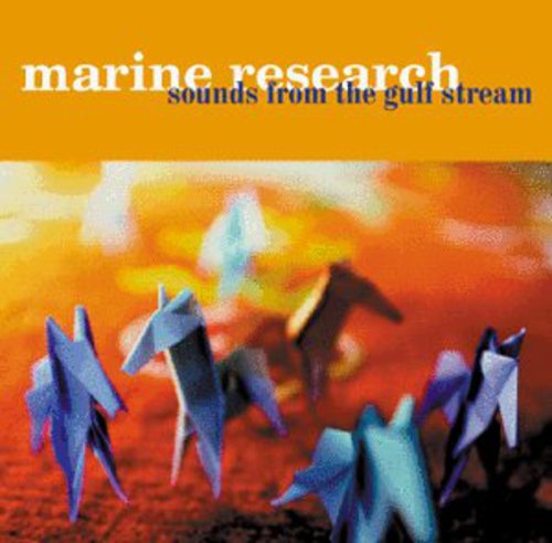 Marine Research - Sounds From Gulf Stream - Music CD