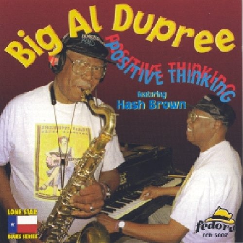 the album cover for Big Dupree Al - Positive Thinking