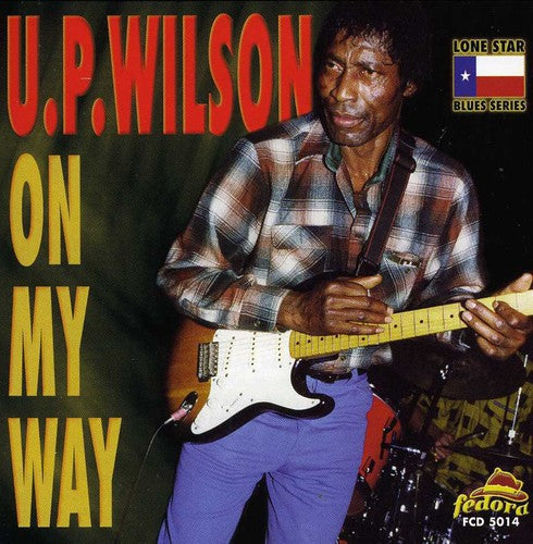 Wilson,u.p. - On My Way - Music CD
