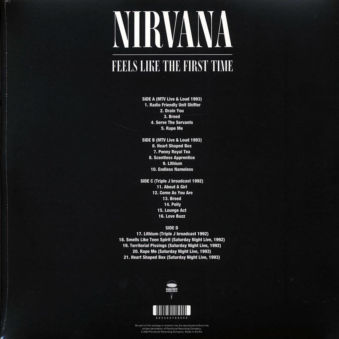 Nirvana Feels Like The First Time 2xLP Vinyl Record