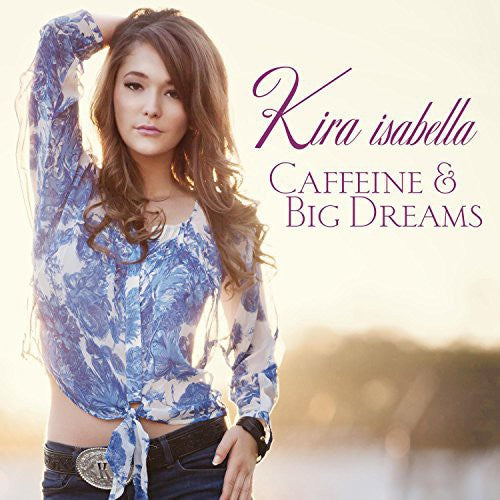 Isabella,kira - Caffeine & Big Dreams - Music CD