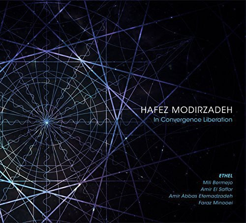 Modirzadeh,hafez - In Convergence Liberation - Music CD