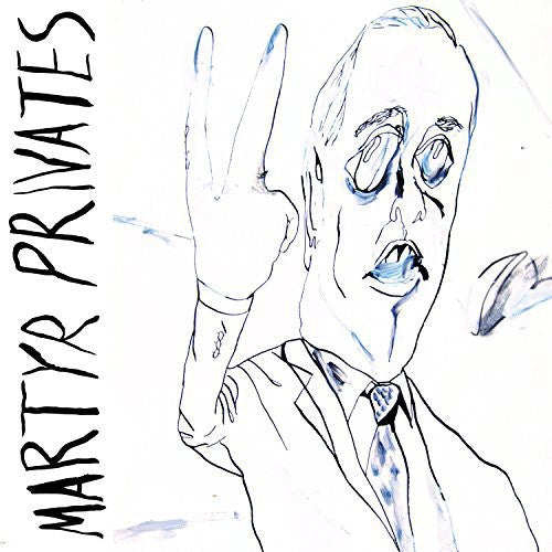 Martyr Privates - Martyr Privates - Music CD