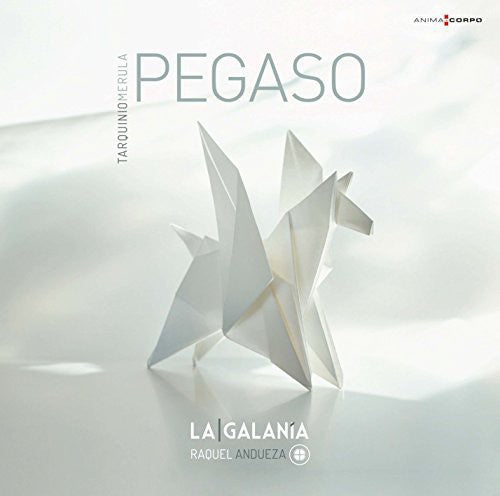 Merula / La Galania / Andueza - Pegaso - Music CD