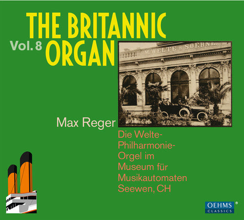 the album cover for Reger / Britannic Organ / Seewen - Britannic Organ 8