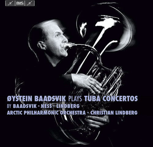 the album cover for Baadsvik / Arctic Phil Orch / Lindberg - Oystein Baadsvik Plays Tuba Cons