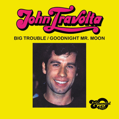 the album cover for John Travolta - Big Trouble / Goodnight Mr. Moon