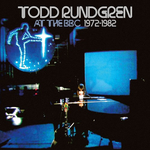 the album cover for Todd Rundgren - At the BBC 1972-1982