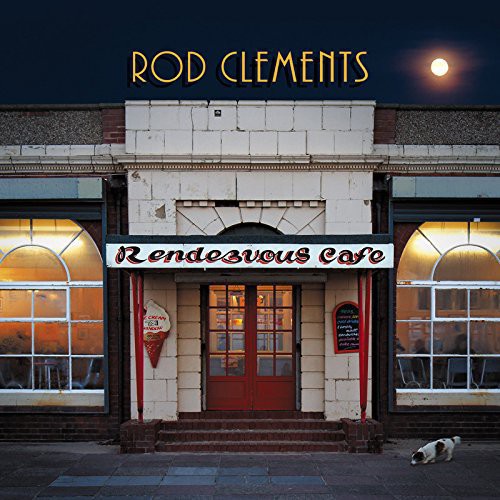 Clements,rod - Rendezvous Cafe - Music CD