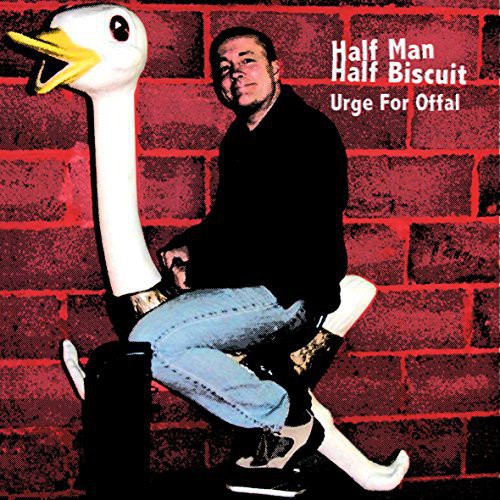 Half Man Half Biscuit - Urge For Offal - Music CD