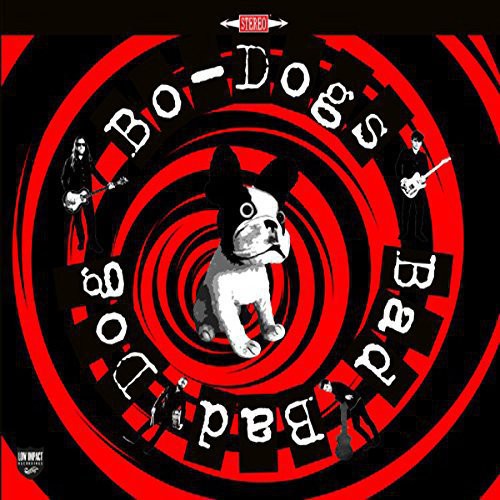 Bo-Dogs - Bad Bad Dog Vinyl Record