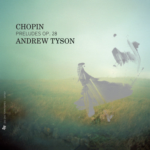 Chopin / Tyson - Preludes Op. 28 - Music CD