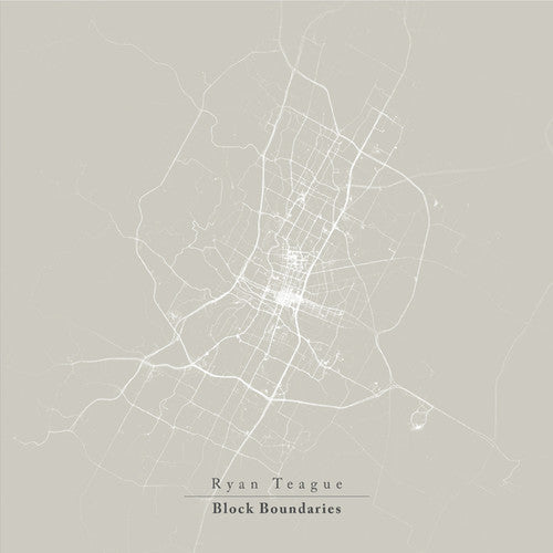 Teague,ryan - Block Boundaries - Vinyl Record