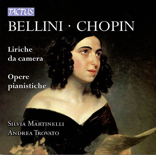 Bellini / Chopin / Martinelli / Trovato - Vocal Chamber Music & Pno Works - Music CD