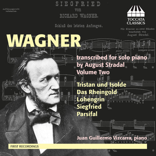 the album cover for Juan Guillermo Vizcarra - Wagner Transcribed for Solo Pno By August Stradal
