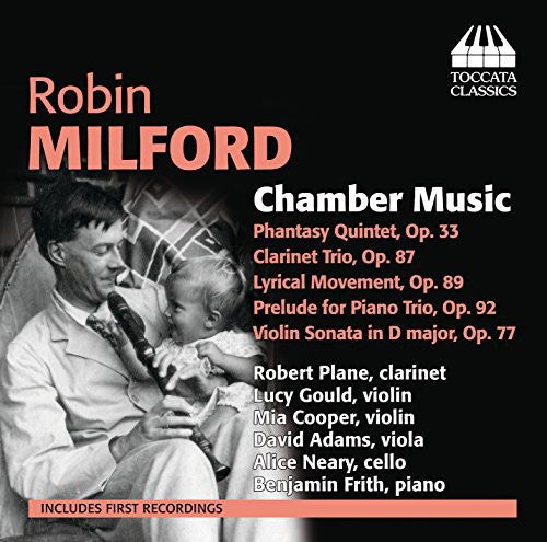 the album cover for Milford / Plane / Gould / Cooper / Adams / Neary - Chamber Music