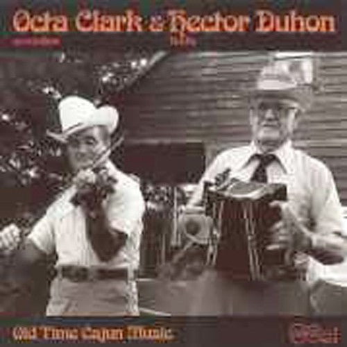 the album cover for Clark & Duhon - Old Time Cajun Music