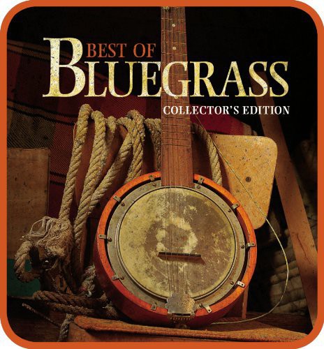 the album cover for Best Of Bluegrass / Various Coll Tin - Best of Bluegrass