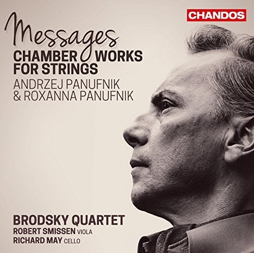 the album cover for Panufnik / Smissen / May / Brodsky Qrt - Messages-Chamber Works for STRS
