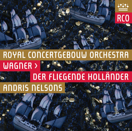 the album cover for Wagner / Kampe / Hensel / Yun / Stensvold - Der Fliegende Hollaender (Flying Dutchman)