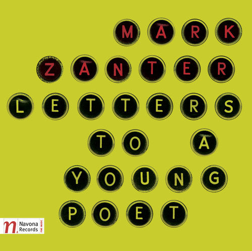 Zanter / Dikener / Alves / Ankara University - Letters To A Young Poet - Music CD