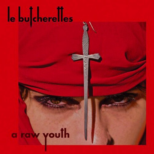 Le Butcherettes - Raw Youth - Music CD