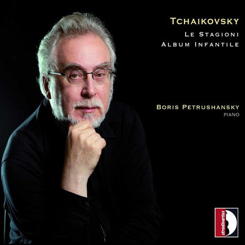 Tchaikovsky / Petrushansky,boris - Seasons Op. 37bis / Children's Album Op. 39 - Music CD