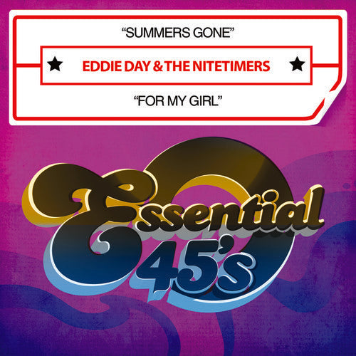 Eddie Day & The Nitetimers - Summers Gone / For My Girl - Music CD Single