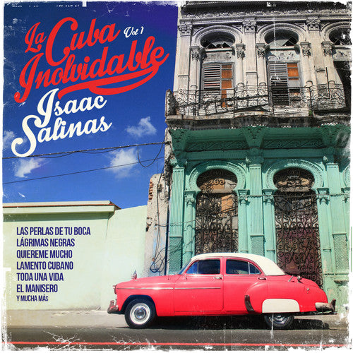 Salinas,isaac - Cuba Inolvidable1 - Music CD