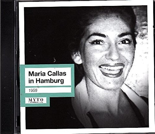 the album cover for Callas / Ndr Sinfonieorchester / Rescigno - Maria Callas in Hamburg