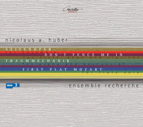 the album cover for Huber / Ensemble Recherche - Don't Fence Me in