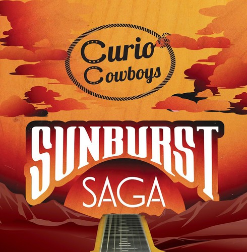 Curio Cowboys - Sunburst Saga - Music CD