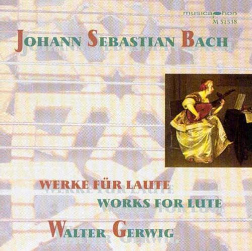the album cover for Walter Gerwig - Works for Lute: Original & Transcription