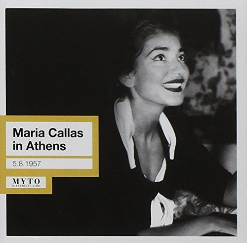 Callas / Callas - Maria Callas In Athens: 05.08 - Music CD