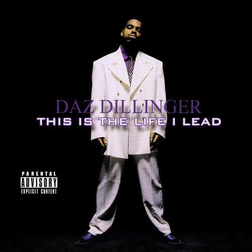 the album cover for Daz Dillinger - This Is Life I Lead