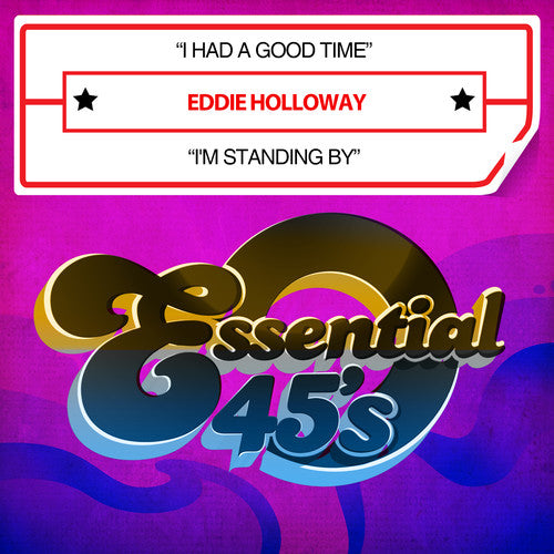 the album cover for Eddie Holloway - I Had a Good Time / I'm Standing By