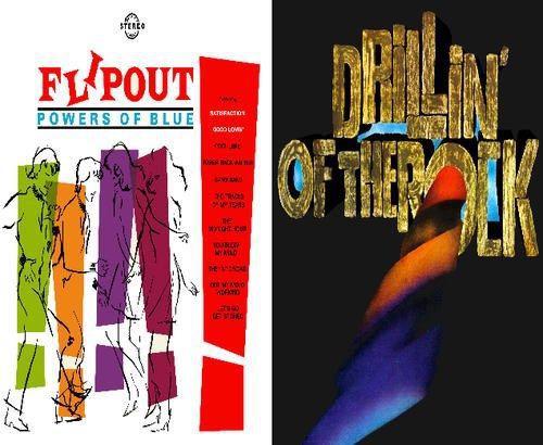 the album cover for Powers Of Blue / Brother T & Family - Flipout: Drillin of the Rock