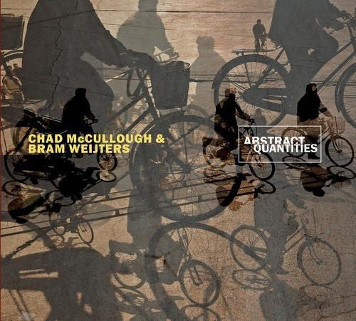 the album cover for Chad Mccullough / Weijters,Bram - Abstract Quantities