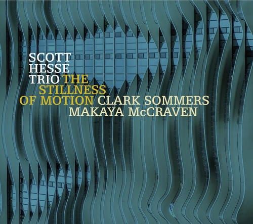 Hesse,scott - Stillness Of Motion - Music CD