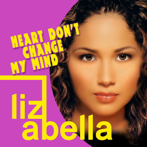 Abella,liz - Heart Don't Change My Mind - Music CD