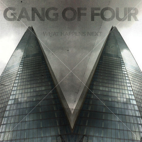 the album cover for Gang Of Four - What Happens Next