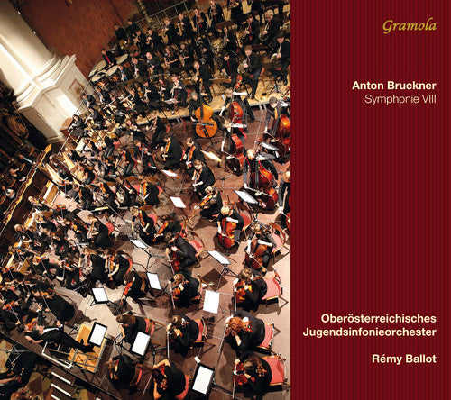the album cover for Bruckner / Ballot / Upper Austrian Youth Orch - Sym 8