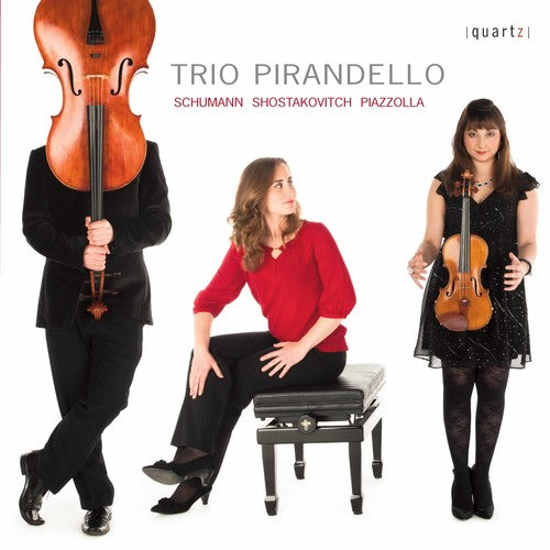 the album cover for Trio Pirandello - Schumann & Shostakovich & Piazzolla