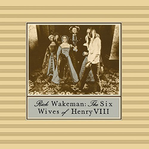 Wakeman,rick - Six Wives Of Henry Viii - Music CD